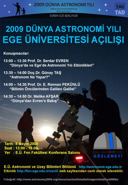 2009 Dünya Astronomi Yılı Ege Üniversitesi Açılışı